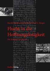 Flucht in die Hoffnungslosigkeit