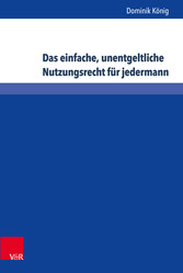 Das einfache, unentgeltliche Nutzungsrecht für jedermann