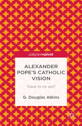 Alexander Pope's Catholic Vision