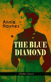 THE BLUE DIAMOND (Thriller Classic)