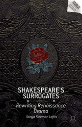 Shakespeare's Surrogates