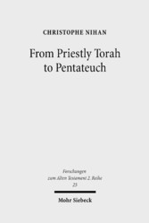 From Priestly Torah to Pentateuch