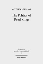 The Politics of Dead Kings