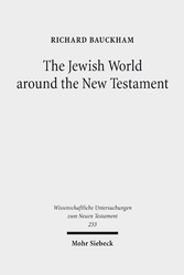 The Jewish World around the New Testament