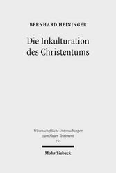 Die Inkulturation des Christentums