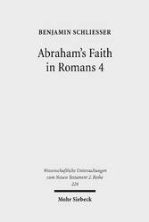 Abraham's Faith in Romans 4