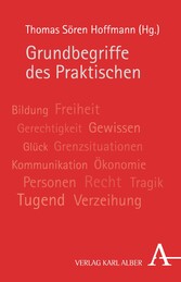 Grundbegriffe des Praktischen