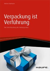 Verpackung ist Verführung