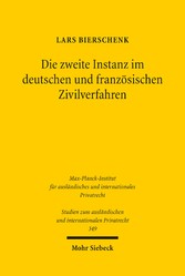 Die zweite Instanz im deutschen und französischen Zivilverfahren