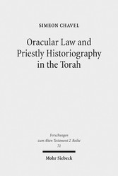 Oracular Law and Priestly Historiography in the Torah