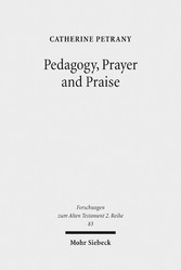 Pedagogy, Prayer and Praise