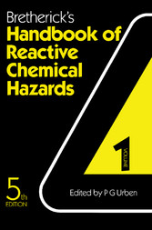 Bretherick's Handbook of Reactive Chemical Hazards