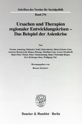 Ursachen und Therapien regionaler Entwicklungskrisen -