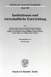 Institutionen und wirtschaftliche Entwicklung.