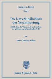 Die Unverbindlichkeit der Verantwortung.