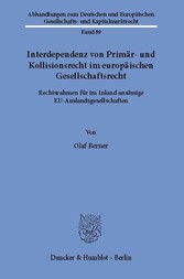 Interdependenz von Primär- und Kollisionsrecht im europäischen Gesellschaftsrecht.