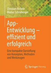 App-Entwicklung - effizient und erfolgreich