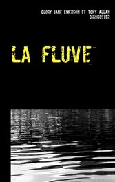 La fluve ( brigade fluviale )