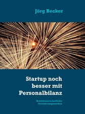 Startup noch besser mit Personalbilanz