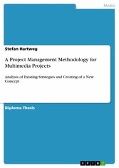 A Project Management Methodology for Multimedia Projects