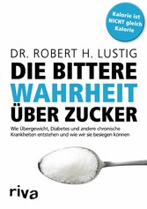 Die bittere Wahrheit über Zucker