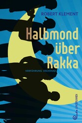 Halbmond über Rakka