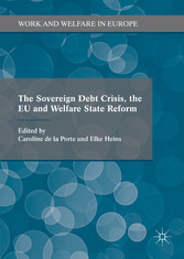 The Sovereign Debt Crisis, the EU and Welfare State Reform