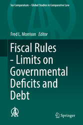 Fiscal Rules - Limits on Governmental Deficits and Debt