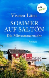 Sommer auf Saltön: Die Mittsommernacht