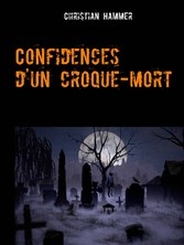 Confidences d'un croque-mort