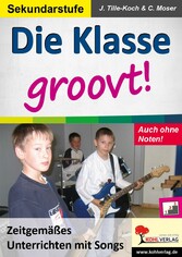 Die Klasse groovt!