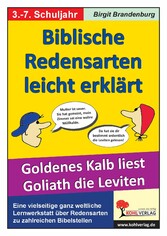 Biblische Redensarten leicht erklärt