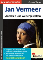 Jan Vermeer ... anmalen und weitergestalten