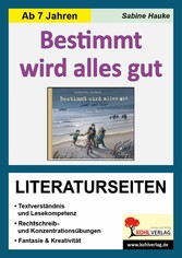 Bestimmt wird alles gut / Literaturseiten