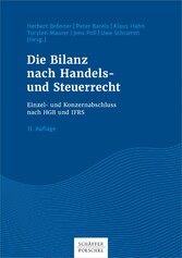 Die Bilanz nach Handels- und Steuerrecht