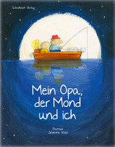 Mein Opa, der Mond und ich