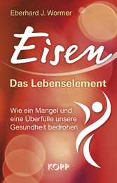 Eisen: Das Lebenselement