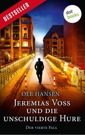 Jeremias Voss und die unschuldige Hure - Der vierte Fall