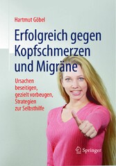 Erfolgreich gegen Kopfschmerzen und Migräne