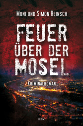 Feuer über der Mosel