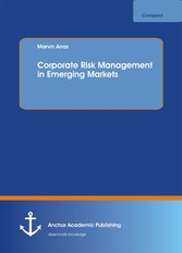 Corporate Risk Management in Emerging Markets