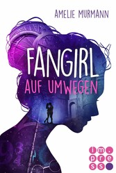 Fangirl auf Umwegen