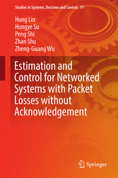 Estimation and Control for Networked Systems with Packet Losses without Acknowledgement