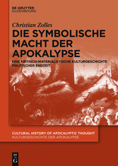 Die symbolische Macht der Apokalypse