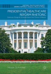 Presidential Healthcare Reform Rhetoric