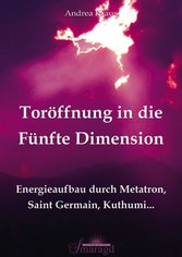 Toröffnung in die Fünfte Dimension