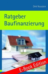 Ratgeber Baufinanzierung