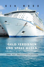 Jobs auf Kreuzfahrtschiffen