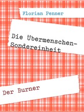 Die Übermenschen-Sondereinheit