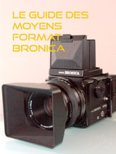 le guide des moyens format Bronica